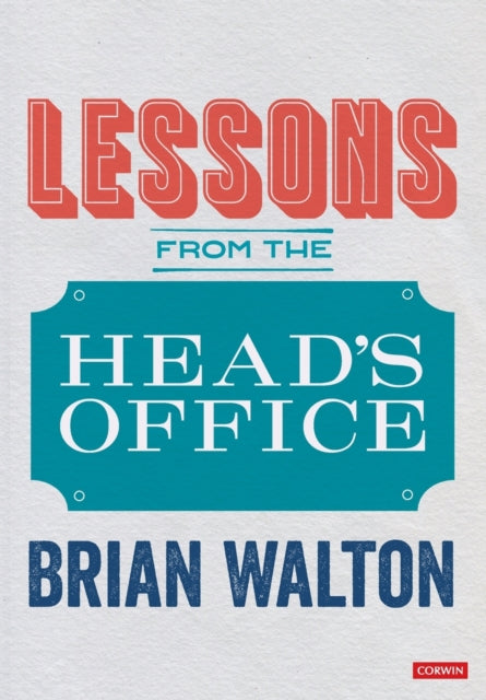 Lessons from the Head’s Office