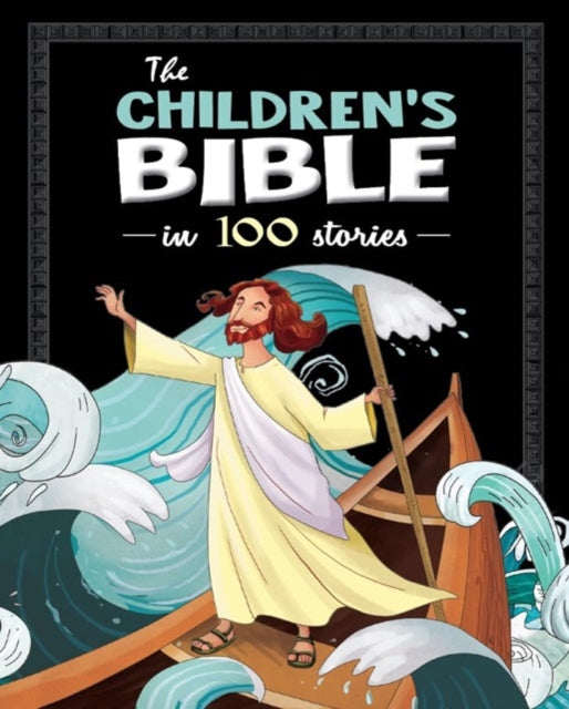 Children's Bible in 100 Stories