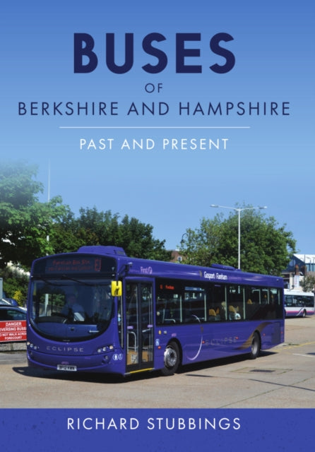 Buses of Berkshire and Hampshire