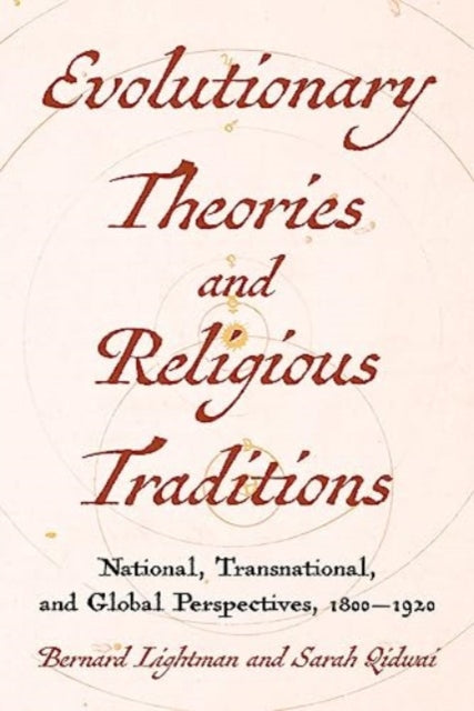 Evolutions and Religious Traditions in the Long Nineteenth Century