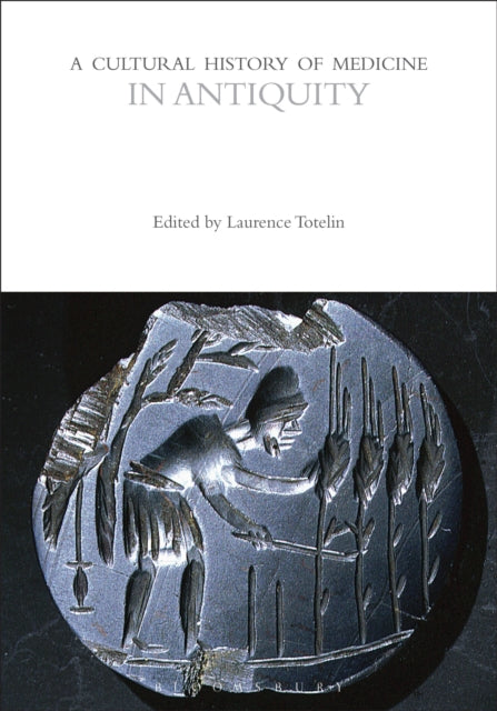 Cultural History of Medicine in Antiquity