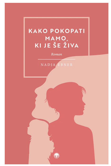 Kako pokopati mamo, ki je še živa