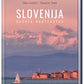 Slovenija: dežela kontrastov