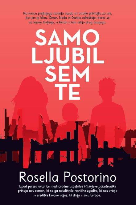 Samo ljubil sem te