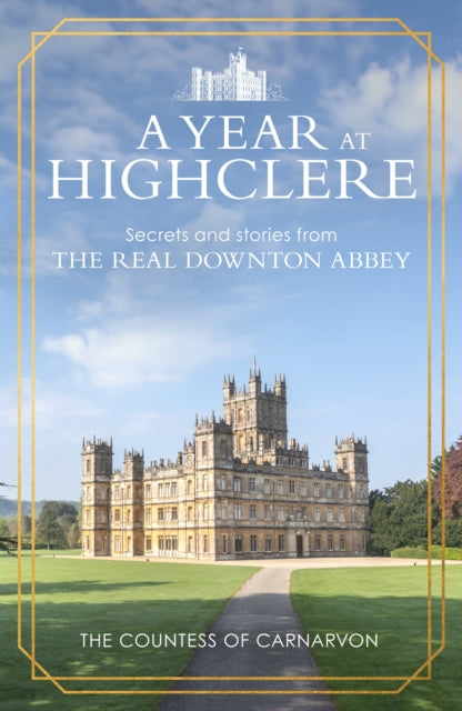 Year At Highclere