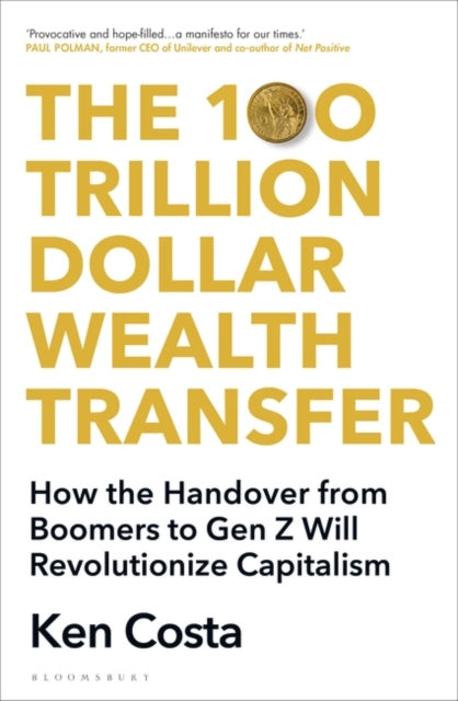 100 Trillion Dollar Wealth Transfer