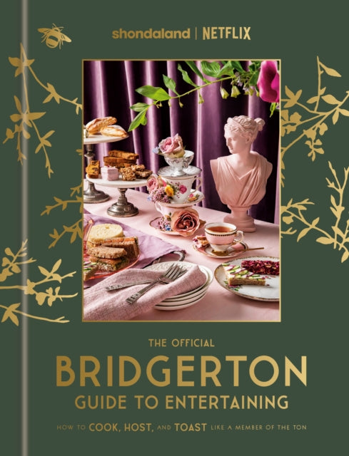 Official Bridgerton Guide to Entertaining