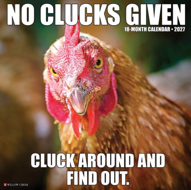 No Clucks Given 2027 Wall