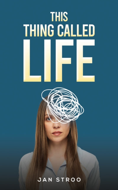 This Thing Called Life