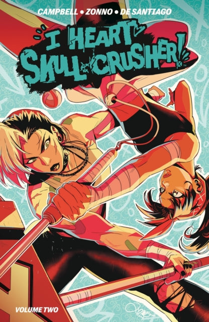 I Heart Skull-Crusher Vol. 2