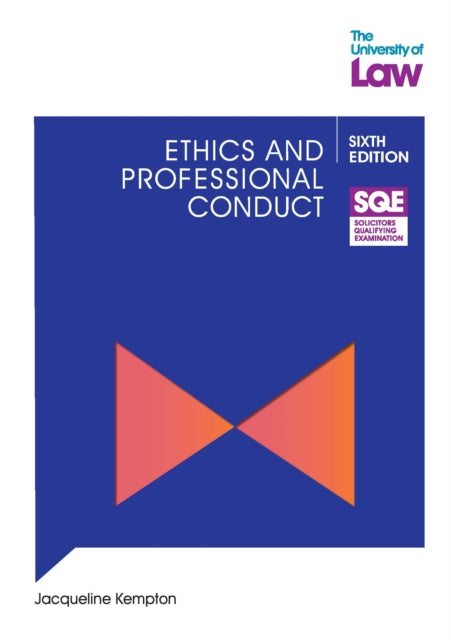 SQE Ethics and Professional Conduct 6e