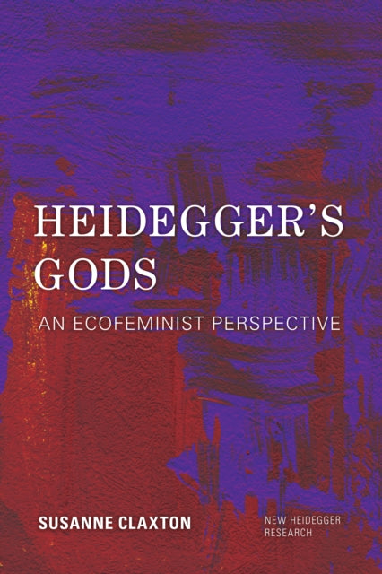 Heidegger's Gods