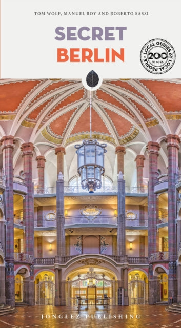 Secret Berlin Guide
