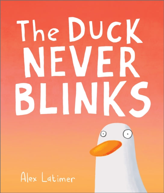 Duck Never Blinks