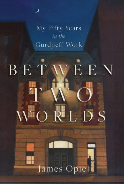 Between Two Worlds