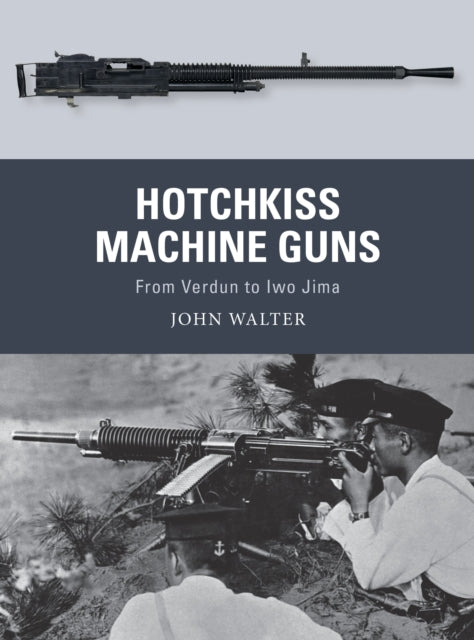 Hotchkiss Machine Guns