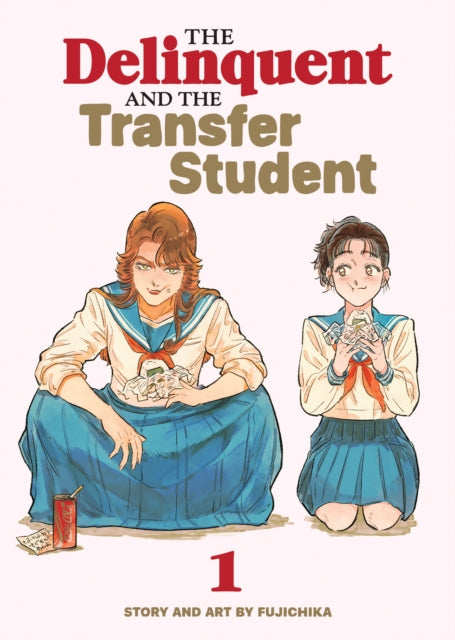 Delinquent and the Transfer Student Vol. 1