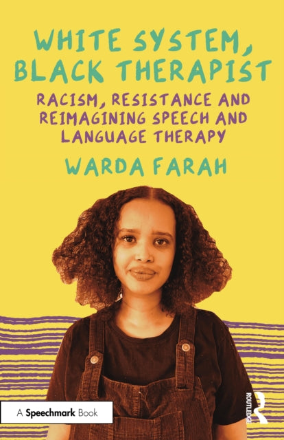 White System, Black Therapist