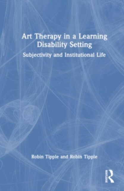 Art Therapy in a Learning Disability Setting