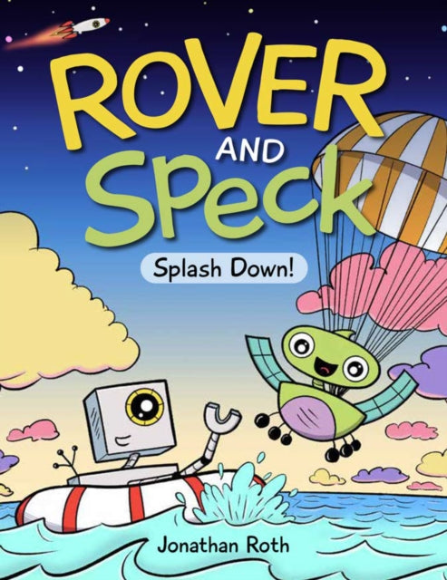 Rover and Speck: Splash Down