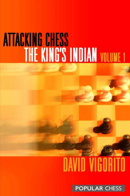 Attacking Chess: The King's Indian