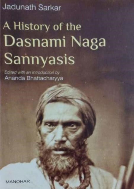 History of the Dasnami Naga Sannyasis