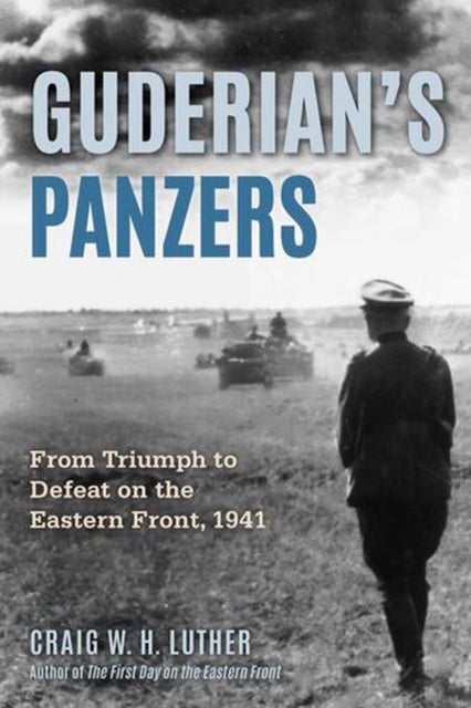 Guderian's Panzers