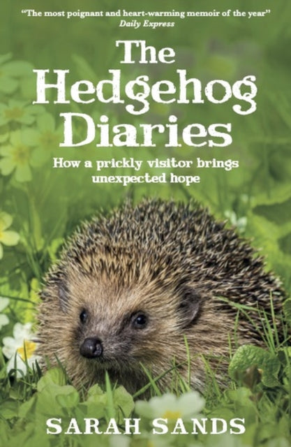 Hedgehog Diaries