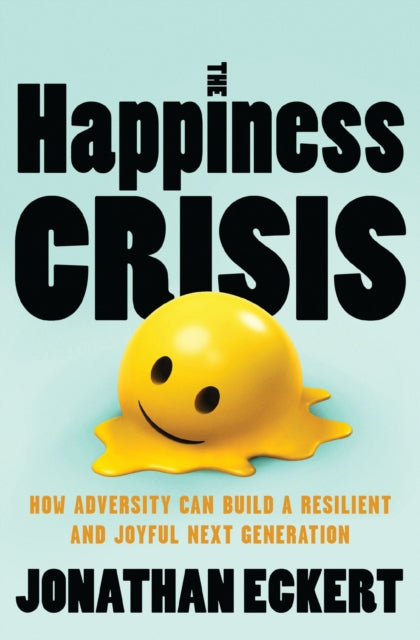 Happiness Crisis
