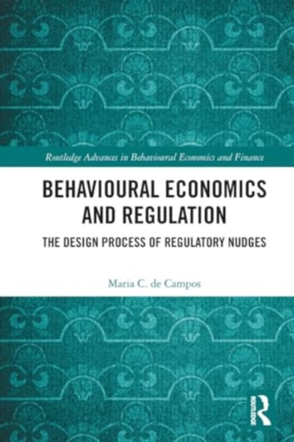 Behavioural Economics and Regulation