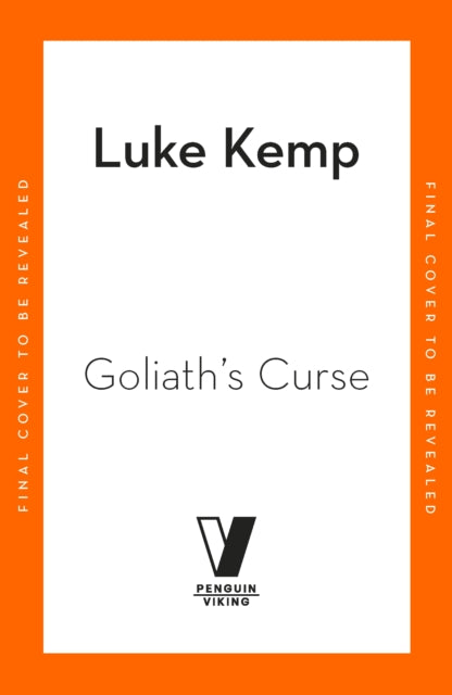 Goliath’s Curse