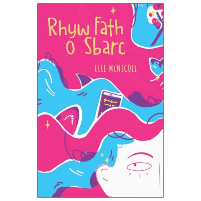 Rhyw Fath o Sbarc