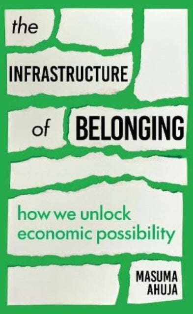Infrastructure of Belonging