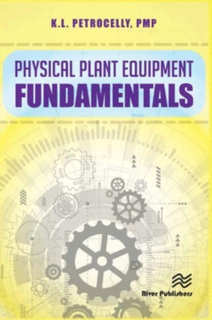 Physical Plant Equipment Fundamentals