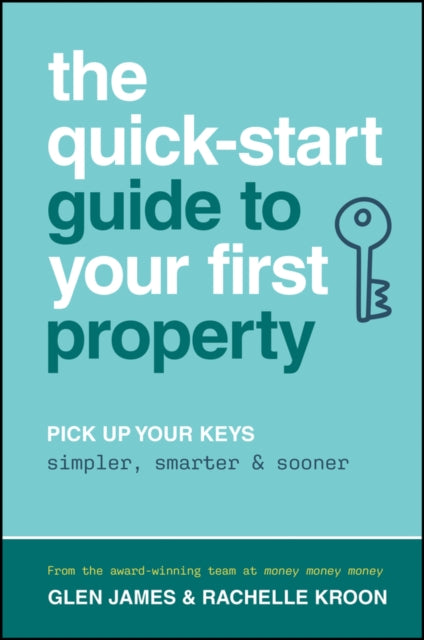 Quick-Start Guide to Your First Property