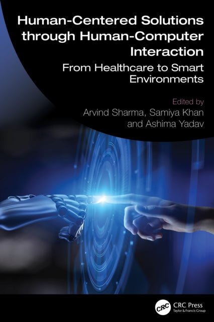 Human-Centered Solutions through Human-Computer Interaction