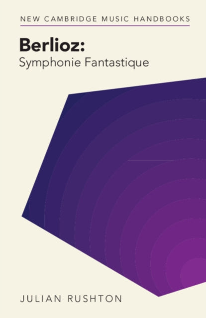 Berlioz: Symphonie Fantastique