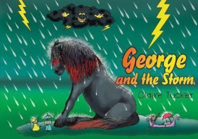 George and the Storm