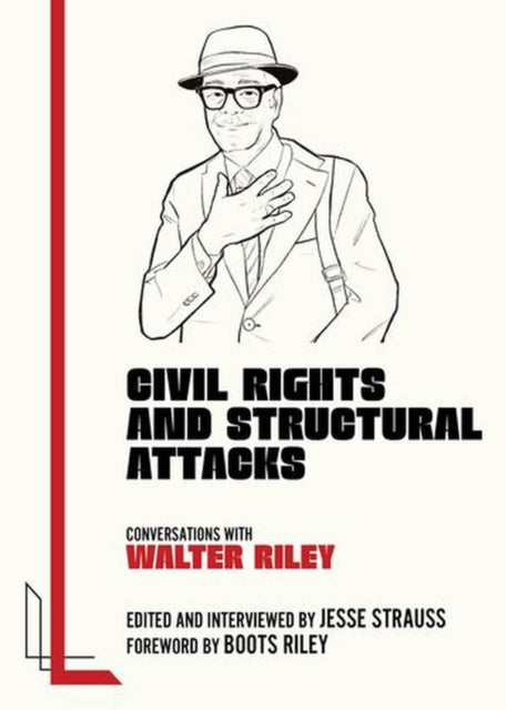 Civil Rights and Structural Attacks