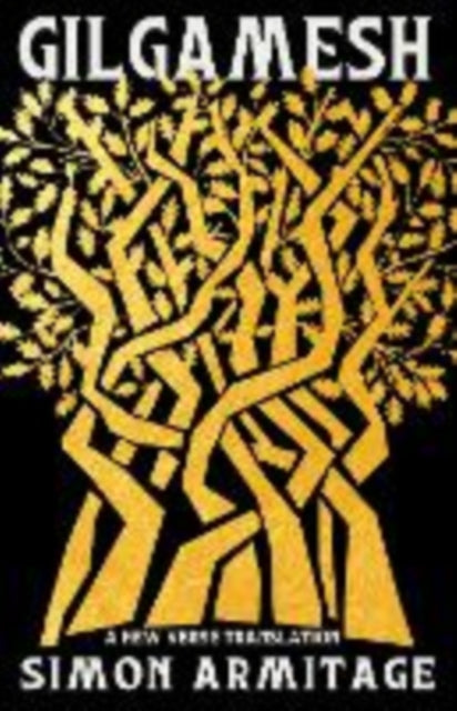 Gilgamesh - A New Verse Translation