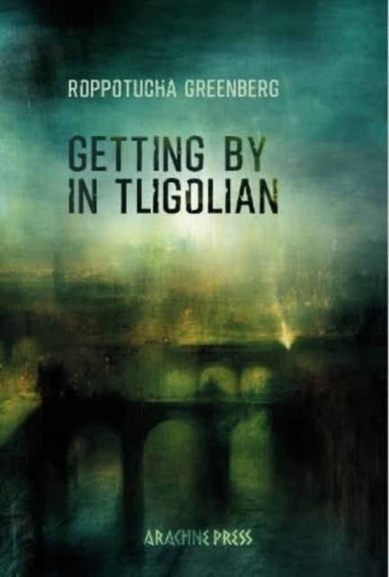 Getting by in Tligolian