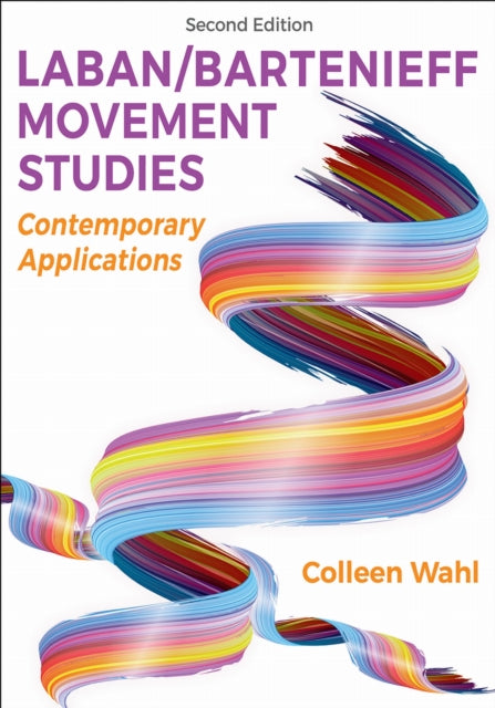 Laban/Bartenieff Movement Studies