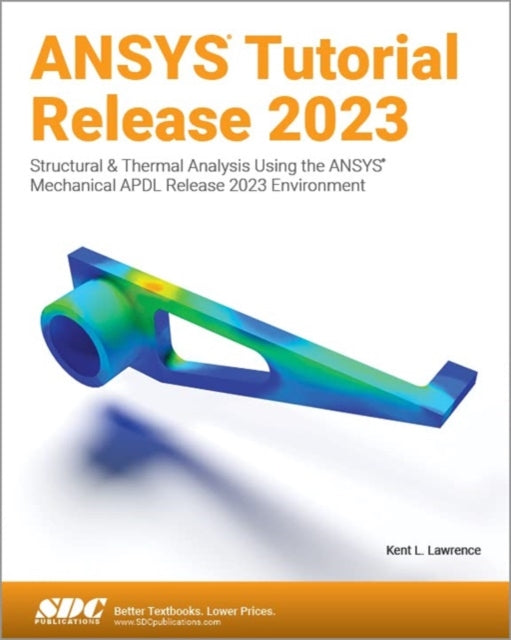 ANSYS Tutorial Release 2023