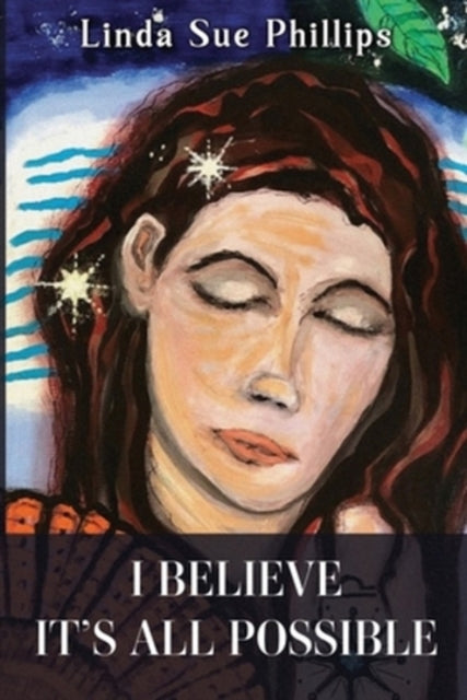 I Believe it's All Possible