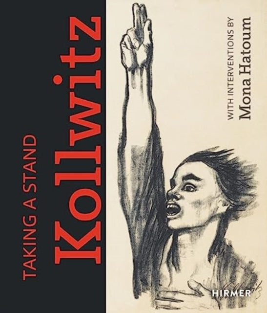 Taking a Stand: Kathe Kollwitz