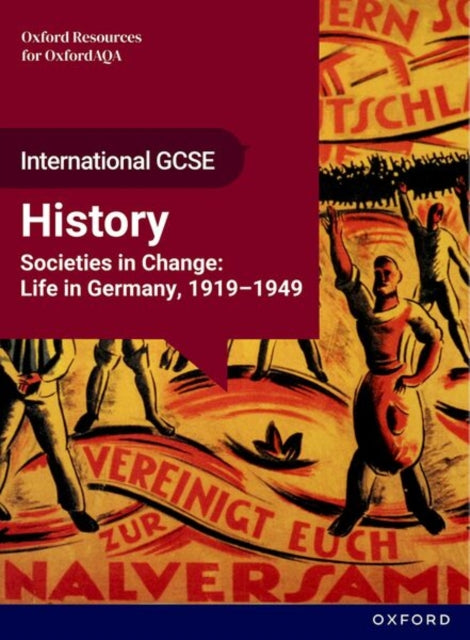 International GCSE History: Oxford Resources for OxfordAQA