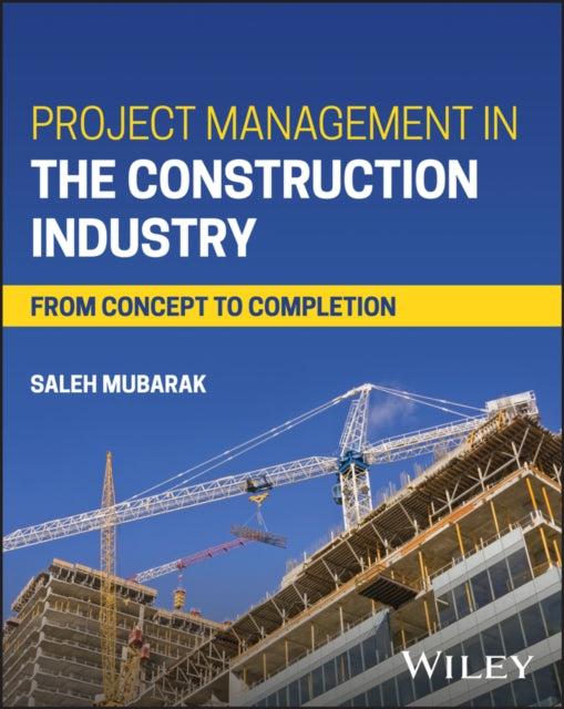 Project Management in the Construction Industry