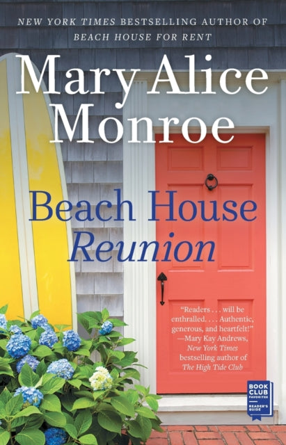 Beach House Reunion