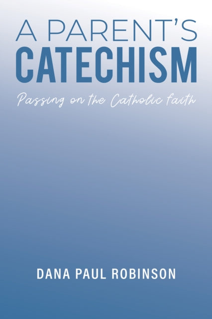 Parent's Catechism