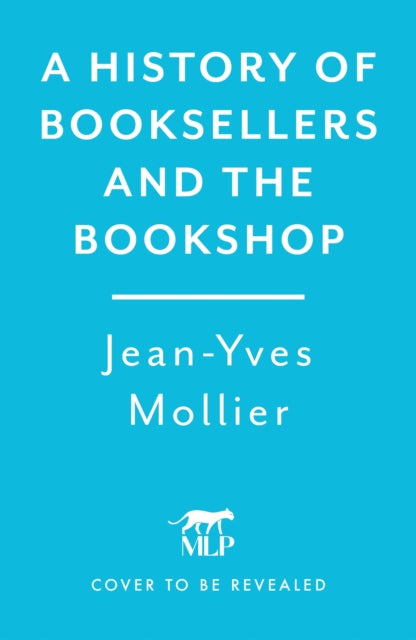 History of Booksellers and the Bookshop
